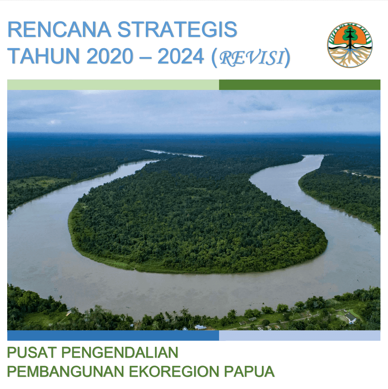 Renstra P3E Papua Tahun 2020-2024 (Revisi)