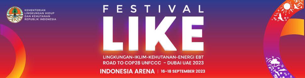 FESTIVAL LINGKUNGAN-IKLIM-KEHUTANAN-ENERGI BARU TERBARUKAN (LIKE) 2023
