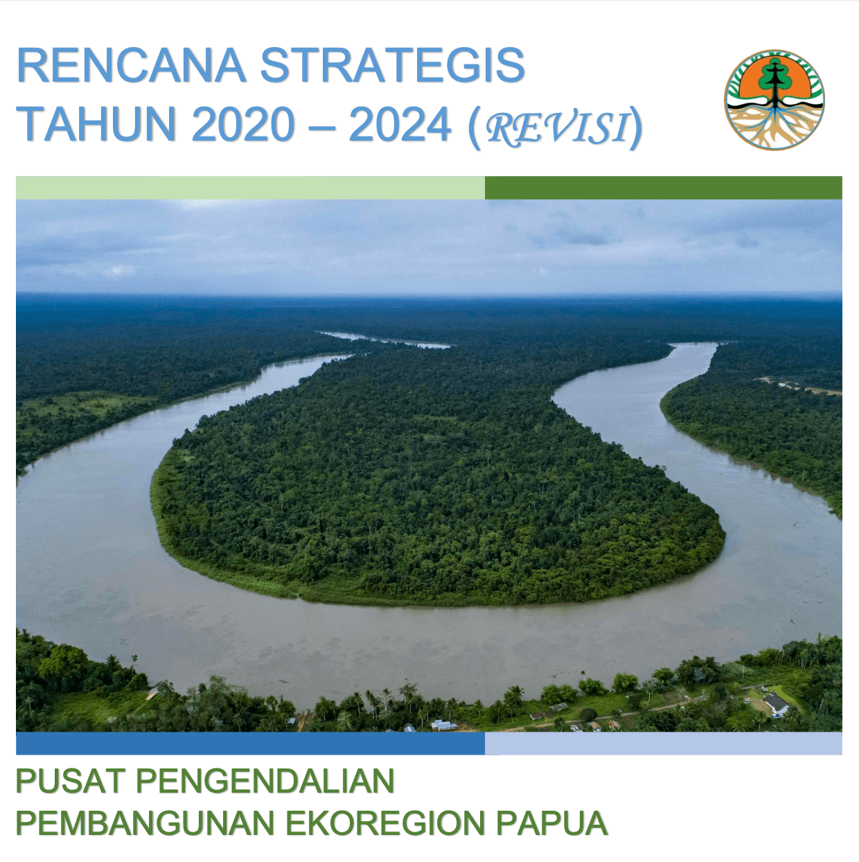 Renstra P3E Papua Tahun 2020-2024 (Revisi)